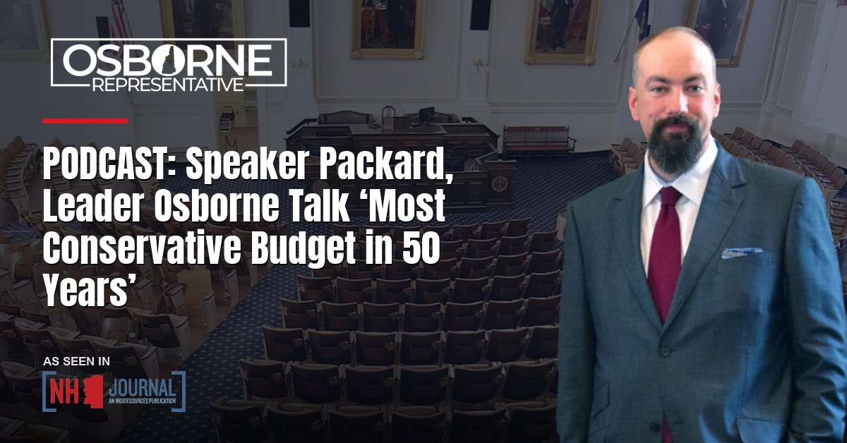 PODCAST: Speaker Packard, Leader Osborne Talk ‘Most Conservative Budget in 50 Years’