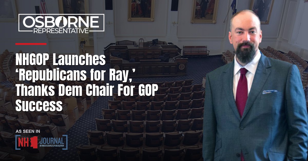 NHGOP Launches ‘Republicans for Ray,’ Thanks Dem Chair For GOP Success