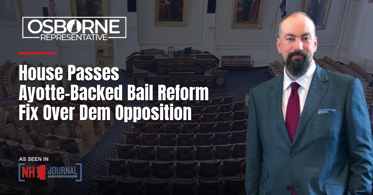 House Passes Ayotte-Backed Bail Reform Fix Over Dem Opposition