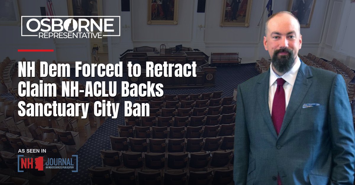 NH Dem Forced to Retract Claim NH-ACLU Backs Sanctuary City Ban