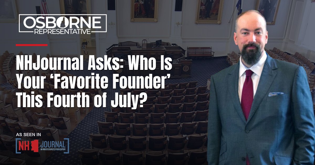 NHJournal Asks: Who Is Your ‘Favorite Founder’ This Fourth of July?