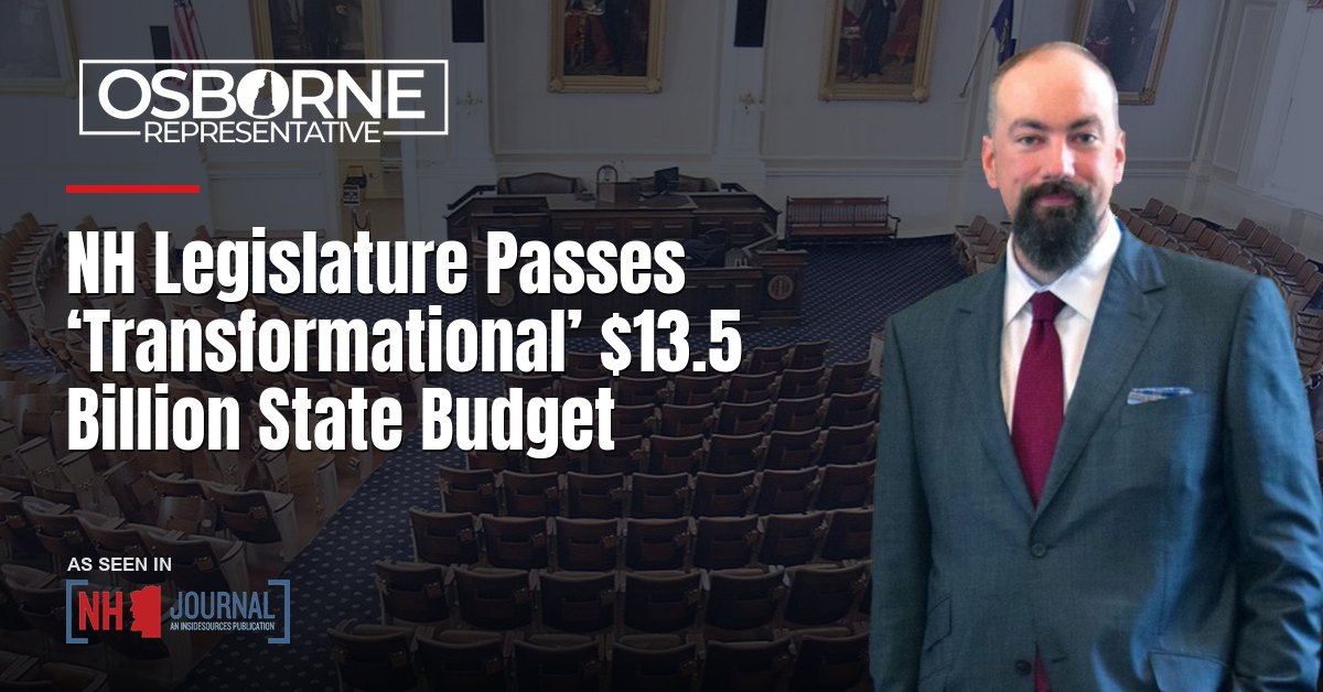NH Legislature Passes ‘Transformational’ $13.5 Billion State Budget