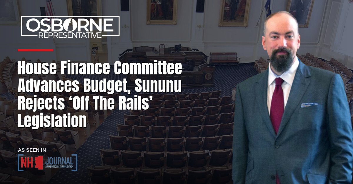House Finance Committee Advances Budget, Sununu Rejects ‘Off The Rails’ Legislation