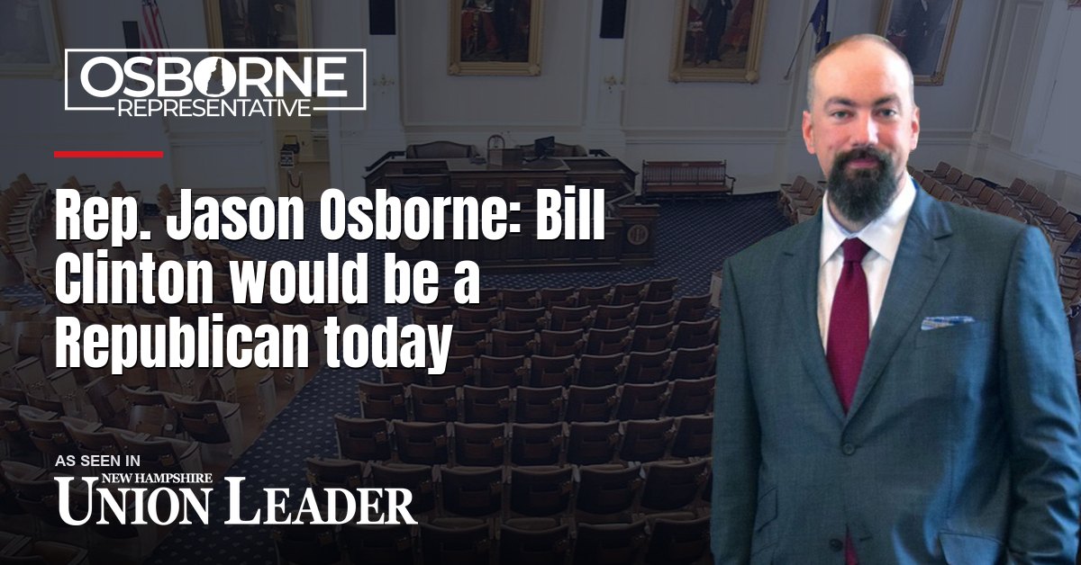 Rep. Jason Osborne: Bill Clinton would be a Republican today