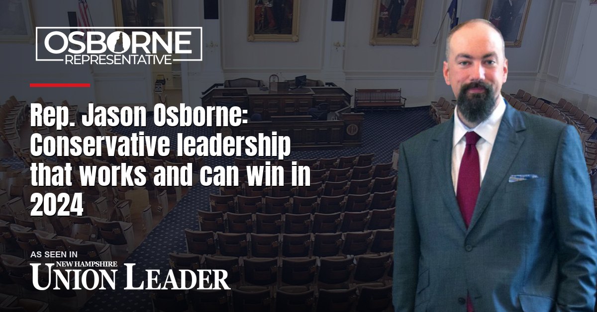 Rep. Jason Osborne: Conservative leadership that works and can win in 2024
