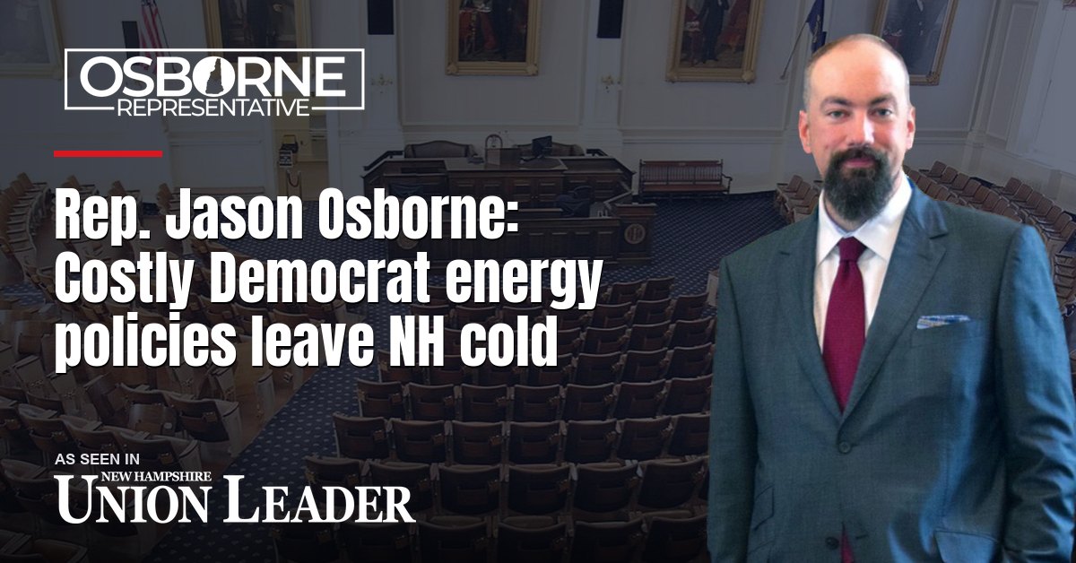 Rep. Jason Osborne: Costly Democrat energy policies leave NH cold