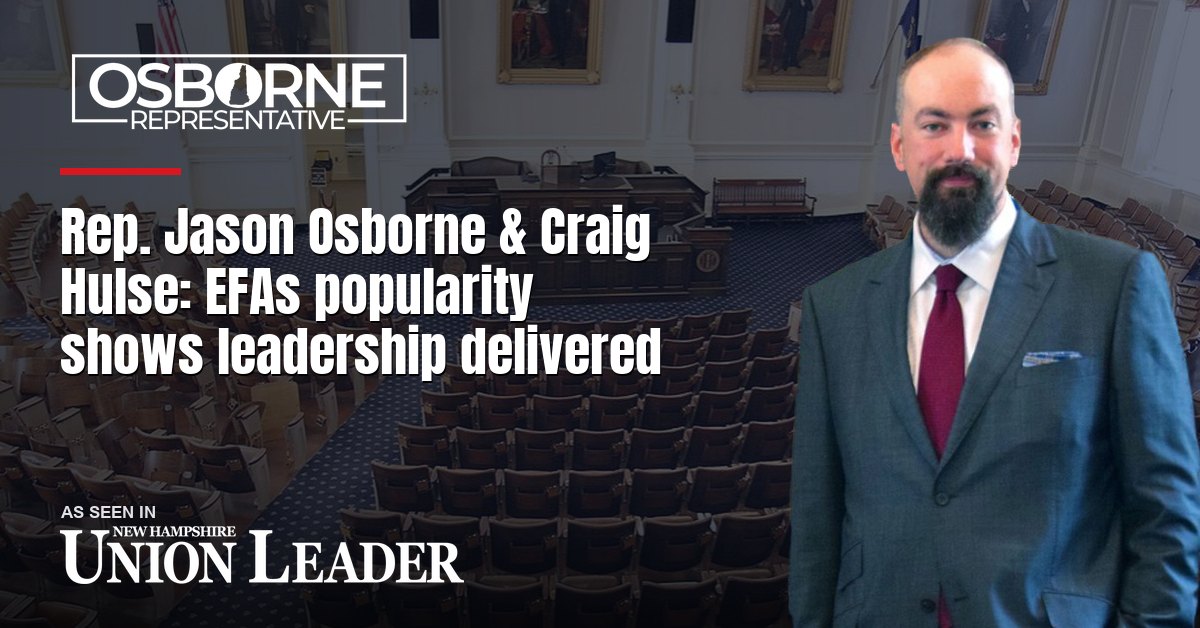 Rep. Jason Osborne & Craig Hulse: EFAs popularity shows leadership delivered